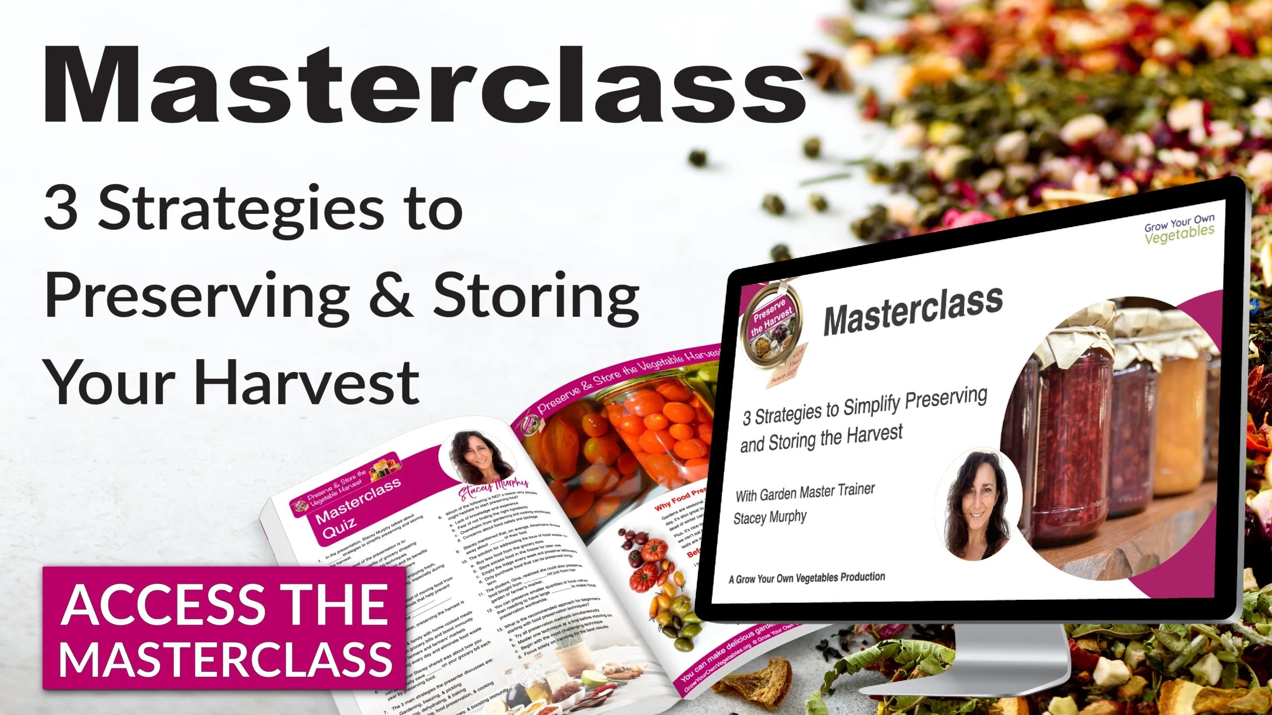 Free Masterclass: Preserve Your Harvest